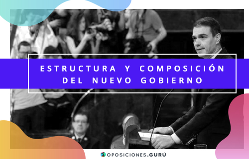 estructura-y-composicion-del-nuevo-gobierno