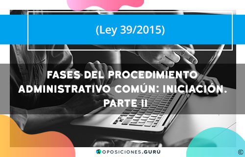 fase-de-iniciacion-del procedimiento-administrativo-comun