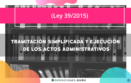 055-tramitacion-simplificada-del-procedimiento-administrativo-comun