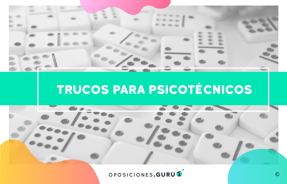 imagen sobre trucos para psicotécnicos